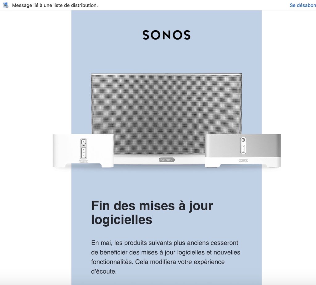 Obsolescence programmée SONOS MAIL